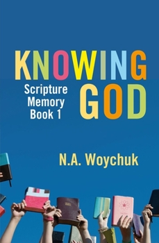 Paperback Knowing God: Scripture Memory Book 1 Book