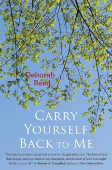 Paperback Carry Yourself Back to Me Book