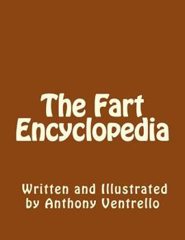 Paperback The Fart Encyclopedia Book