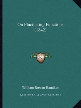 Paperback On Fluctuating Functions (1842) Book