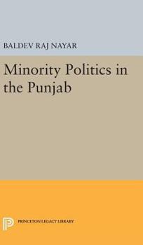 Hardcover Minority Politics in the Punjab Book