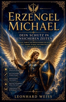 Paperback Erzengel Michael - Dein Schutz in unsicheren Zeiten [German] Book