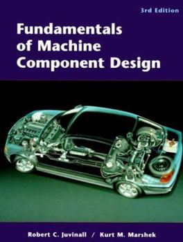 Hardcover Fundamentals of Machine Component Design Book