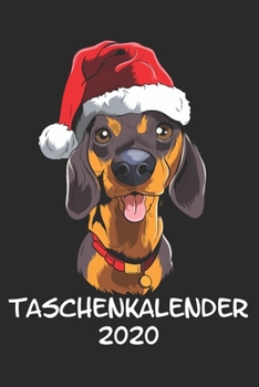 Taschenkalender 2020: Taschenkalender für Sept. 2019 bis Dezember 2020 A5 Terminplaner Wochenplaner Terminkalender Wochenkalender Organizer mit Dackel ... Weihnachten Mütze Nikolaus (German Edition)