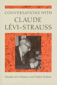 Hardcover Conversations with Claude Levi-Strauss Book