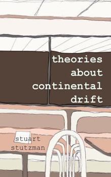Paperback Theories About Continental Drift Book
