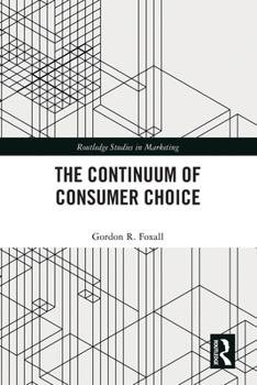 Paperback The Continuum of Consumer Choice Book
