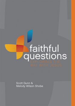 Paperback Faithful Questions: Exploring the Way with Jesus Book