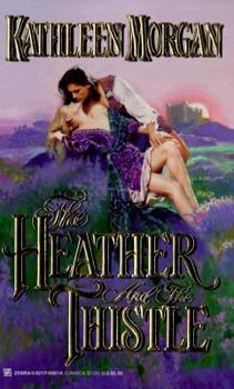 Paperback The Heather and the Thistle Book