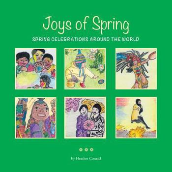 Paperback Joys of Spring: Spring Celebrations around the World Book