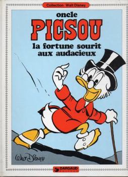 Board book Oncle Pisou: La Fortune Sourit Aux Audacieux [French] Book