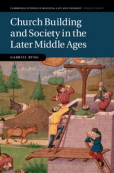 Hardcover Church Building and Society in the Later Middle Ages Book