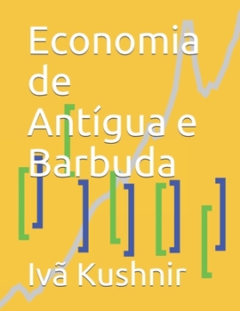 Paperback Economia de Antígua e Barbuda [Portuguese] Book