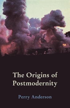 Paperback The Origins of Postmodernity Book