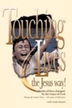 Paperback Touching Lives Book