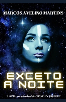 Exceto a Noite