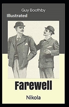 Paperback Farewell, Nikola Illustrated Book