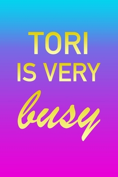 Paperback Tori: I'm Very Busy 2 Year Weekly Planner with Note Pages (24 Months) - Pink Blue Gold Custom Letter T Personalized Cover - Book