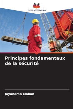 Paperback Principes fondamentaux de la sécurité [French] Book