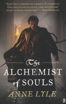 The Alchemist of Souls - Book #1 of the Night's Masque