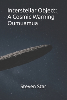 Paperback Interstellar Object: A Cosmic Warning Oumuamua Book