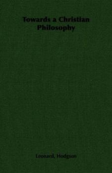 Paperback Towards a Christian Philosophy Book