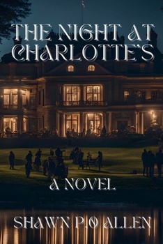 The Night At Charlotte's