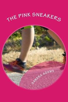 Paperback The Pink Sneakers Book