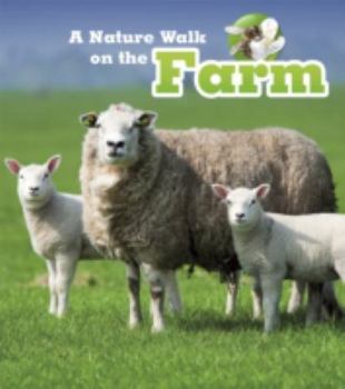 A Nature Walk on the Farm - Book  of the Nature Walks