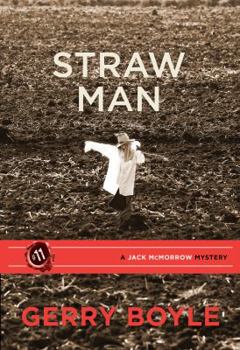 Straw Man - Book #11 of the Jack McMorrow Mystery