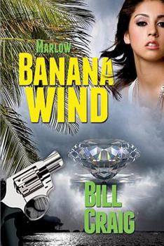 Paperback Marlow: Banana Wind (A Key West Mystery #2): A Key West Mystery Book