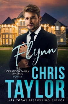 FLYNN - Book #6 of the Craigdon Family Dynasty