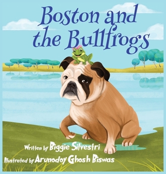 Hardcover Boston and the Bullfrogs Book