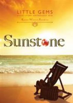 Paperback Sunstone: Little Gems 2016 RWA Short Story Anthology Book