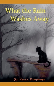 Paperback What the Rain Washes Away Book