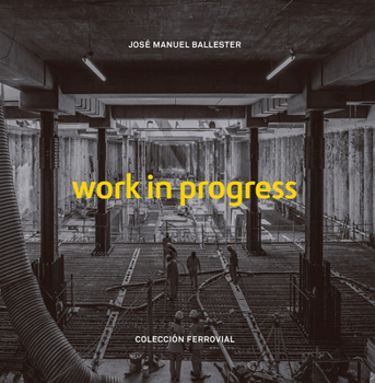 Hardcover José Manuel Ballester: Work in Progress Book