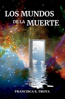 Paperback Los Mundos de la Muerte [Spanish] Book