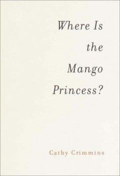 Hardcover Where Is the Mango Princess? Book