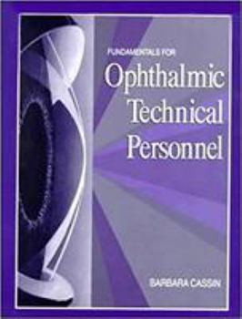 Hardcover Fundamentals for Ophthalmic Technical Personnel Book