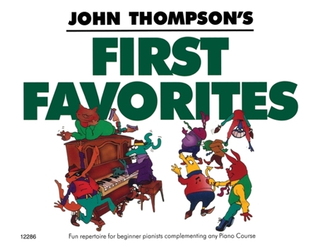 Paperback John Thompson's First Favorites: Later Elementary Level Book