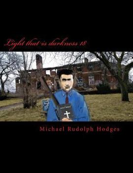 Paperback Light that is darkness 18: Spiritual Killers Elite Book
