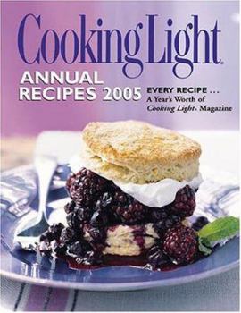 Cooking Light Annual Recipes 2005 (Cooking Light Annual Recipes)