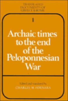 Paperback Archaic Times to the End of the Peloponnesian War Book