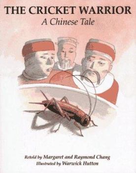 Hardcover The Cricket Warrior: A Chinese Tale Book