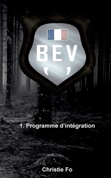 Paperback B.E.V: Programme d'intégration [French] Book