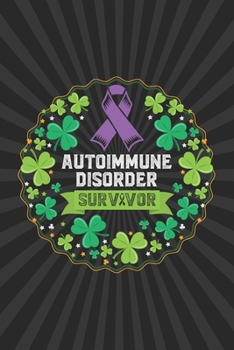 Autoimmune Disorder Awareness: Autoimmune Disease Journal Notebook (6x9), Autoimmune Disease Books, Autoimmune Disease Gifts, Autoimmune Disease Planner