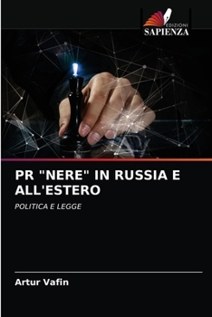 PR Nere in Russia E All'estero