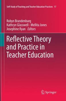 Paperback Reflective Theory and Practice in Teacher Education Book