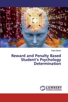 Paperback Reward and Penalty Based Student's Psychology Determination Book