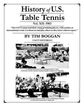 Paperback History of U.S. Table Tennis Volume 12 Book